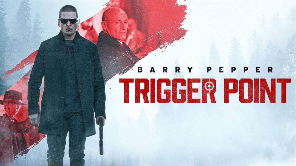 Review: ‘Trigger Point’Brad Turner and Barry Pepper Prove a Familiar Story Can Still Be Exhilarating